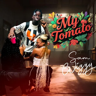 Sam Wizzy - Tomato